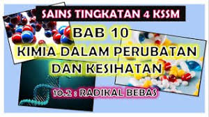 Sains tingkatan 3 mengandungi 10 buah bab yang terdiri daripada 45 topik. Sains Tingkatan 4 Kssm I Bab 10 I 10 2 Radikal Bebas Youtube