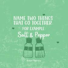 We did not find results for: Color Therapy Name Two Things That Go Together For Facebook