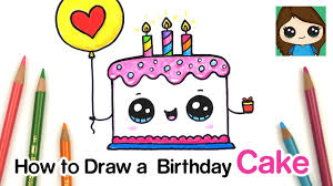 Birthday card drawing birthday card design birthday wishes cards bday cards drawn cute images cute pictures bullet art cute clipart jolie photo baby kind kids prints cute illustration cute bring on the cake digital scrapbook kit. How To Draw A Cute Birthday Cake Easy