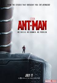 No Hammer No Problem Marvel S Next Big Thing Antman In Theaters July 17 Ant Man Poster Ant Man Avengers Ant Man Movie