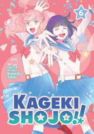 Kageki Shojo!! Vol. 6 Manga eBook by Kumiko Saiki - EPUB Book | Rakuten  Kobo Canada