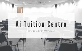 Find our nearest branch to your location. Form 6 Stpm Tuition At Pusat Tuisyen Asas Ilmu Ai Tuition Centre