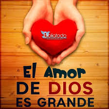 More images for imagenes de dios es amor » El Amor De Dios Es Grande Christian Pictures Citation Amour Bible Online