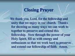 Closing Prayer For Fellowship Google Search Closing Prayer Prayer For Church Prayers