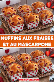 Muffins Aux Fraises Et Au Mascarpone En 2020 Muffin Fraise Recette Avec Des Fraises Recette