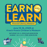 Knock Knock's Earn & Learn Financial Literacy Weekend