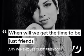 Https Genius Com Amy Winehouse Just Friends Lyrics