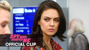 See actions taken by the people who manage and post content. The Spy Who Dumped Me 2018 Official Clip Trophies Mila Kunis Kate Mckinnon Sam Heughan Youtube