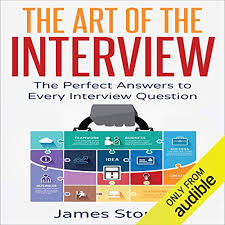 Interview questions can run the gamut. The Art Of The Interview Horbuch Download Von James Storey Audible De Gelesen Von Rick Moore