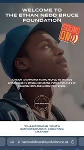 The Ethan Nedd Bruce Foundation