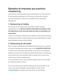 El término outsourcing hace referencia a una estrategia en la que las tareas y estructuras corporativas se delegan a contratistas o proveedores de servicios externos. Ejemplos De Empresas Que Practican Outsourcing Outsourcing Centro De Llamadas