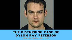 The Disturbing Case of Dylon Ray Peterson