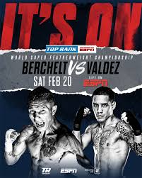 Erica farias, 10 rounds, for mayer's wbo women's junior lightweight title. Berchelt Vs Valdez Poster January 18 2021 Mma Photo