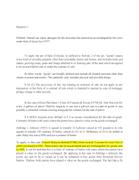 (4) goods shall be deemed to be in a deliverable state within the meaning of this act when they are in such a state that the buyer would under the contract be 4 subject to this act and any statute in that behalf, a contract of sale may be made in writing, either with or without seal, or by word of mouth or. Sales Of Goods Studocu