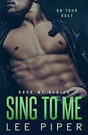 Sing To Me Rock Me 3 By Lee Piper