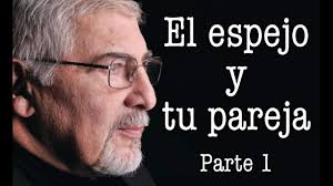 Download & view la ley del espejo as pdf for free. Jorge Bucay El Espejo Y Tu Pareja Parte 1 Youtube
