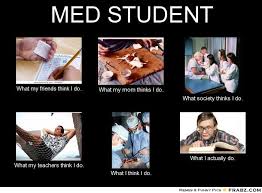 Med Student Meme Generator What I Do Med Student Student Humor My Teacher