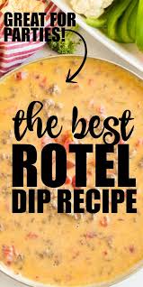 This Quick And Easy Homemade Rotel Dip Is Loaded With Cheesy Goodness Ground Beef And Spices With Only Three In Rotel Dip Rotel Recipes Cheese Dip Crock Pot