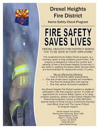 Three things must be present at the same time to produce fire: Home Safety Checks Drexel Heights Fire District