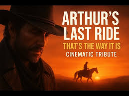 Arthur Morgan's Last Ride