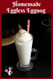 Nothing Like A Classic Eggnog For Christmas Make It A Homemade Eggless Eggnog Rich Creamy And Custardy With Nutmeg Eggless Eggnog Recipe Eggnog Recipe Eggnog