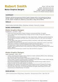 These professionals are involved in all the stages of motion graphics designing, right from idea for further clarifications on profile writing, refer to the sample motion designer resume below. Motion Graphics Designer Resume Samples Qwikresume