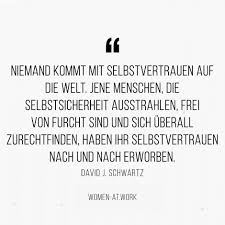 10 Inspirierende Zitate Zum Thema Selbstvertrauen Women At Work