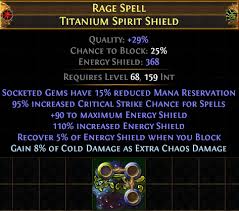 Dsc Rage Spell Titanium Spirit Shield Pathofexile