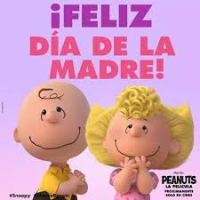 Cinco películas ideales para ver este día de la madre. Feliz Dia De La Madre Feliz Dia De La Madre Feliz Dia Del Trabajo Imagenes De Snoopy