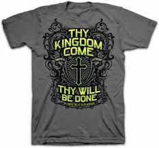 Kingdom Come Christian T Shirt Matthew 5 10 Shirt Lord S Prayer Christian Shirt T Shirt Mens Tshirts Christian Shirts