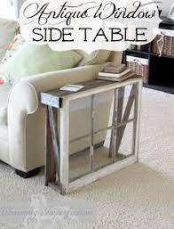 Build A Narrow Side Table With An Antique Window And A Couple Of Weathered Old Boards Click On For A Full Tutorial Home Decor Home Diy Antique Windows