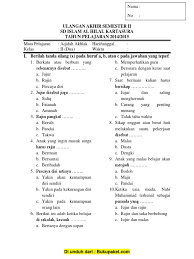 By kanjeng mariyadi ngawi march 11, 2020. Soal Ukk Aqidah Akhlak Kelas 2 Sd Mi Pdf