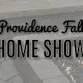 Providence Fall Home Show