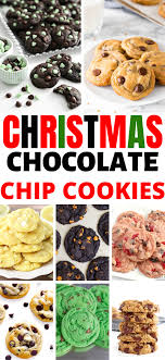 15 Irresistible Chocolate Chip Cookies Everyone Will Love Juelzjohn Christmas Chocolate Chip Cookies Chocolate Chip Cookies Easy Homemade Cookies