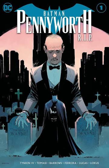 Batman: Pennyworth R.I.P. #1 by Peter J. Tomasi | Goodreads