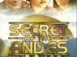 Secret of the Andes | Mauritius Broadcasting Corporation