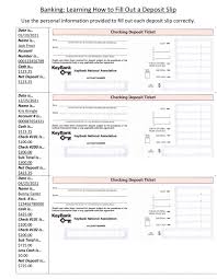 It's filled out much like a regular check, but it includes various deposit kinds. Banking Deposit Slips Worksheet