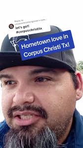 Replying to @corpuschristioriginals hometown love in Corpus Christi Tx!  Mentioned I'm video: @Made in Corpus Christi #crookedchristi #corpusforever  @eldusty