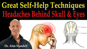 Headaches Behind The Skull And Eyes Great Self Help Techniques Dr Mandell Youtube Headache Headache Remedies Essential Oils For Headaches