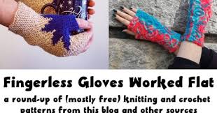 Courtesy of this free knitting pattern from onix terevinto, you'll be able to whip up a pair of your very own two hour fingerless gloves in a short amount of time.&lt;br /&gt; Knitting And So On Fingerless Gloves Worked Flat
