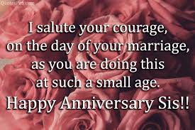 Some couples are just super crazy. Happy Wedding Anniversary Wishes Quotes For Sister In English