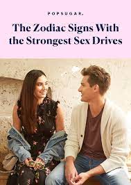 Food, music, art, beauty, touch). These Are The Zodiac Signs With The Biggest Sex Drive Popsugar Love Sex