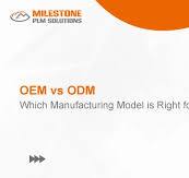 ODM vs OEM: Choosing the Right Manufacturing Model