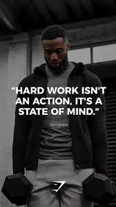 Hard Work Isn T An Action It S A State Of Mind Gymshark Gymshark Quotes Motivational In Fitness Motivation Quotes Shark Quotes Gym Motivation Quotes