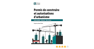 La nouvelle réforme des autorisations d'urbanisme sur vos projets d'aménagement • maîtriser les nouvelles procédures d'instruction des autorisations d'urbanisme. Permis De Construire Et Autorisations D Urbanisme Etudes Prealables Delivrance Mise En Uvre Amazon De Lachaut Dana Virginie Fremdsprachige Bucher