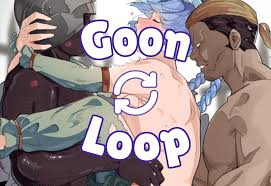 Goon Loop ♠️ [Full Version]