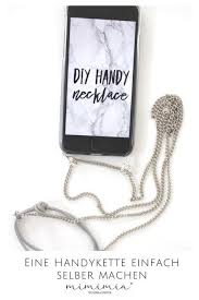 Die schicken schalen bestehen aus genau genommen zwei hüllen. Handykette Einfach Selber Machen Mit Step By Step Anleitung Handy Necklace Diy Geschenk Handyhulle Umhangen Iphonekette Halskette Selber Machen Handkette Handy