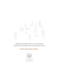 We did not find results for: Diseno De Imagenes Para Ciegos Material Didactico Para Ninos Con Discapacidad Visual