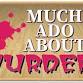 Much Ado about Murder, an audience participation event image