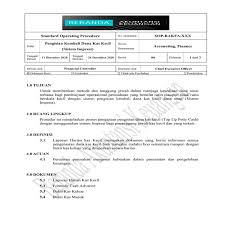 Kali ini, kami akan membahas mengenai contoh soal kas kecil yang sering dikeluarkan oleh sekolah/kampus baik untuk soal tugas maupun soal. Beranda Akuntansi Keuangan Pengisian Kembali Dana Kas Kecil Prosedur Dalam Menjaga Ketersediaan Dana Operasional Berskala Kecil